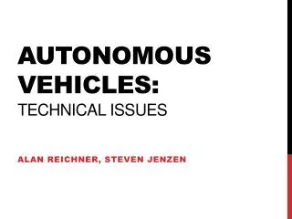 Autonomous vehicles: Technical issues
