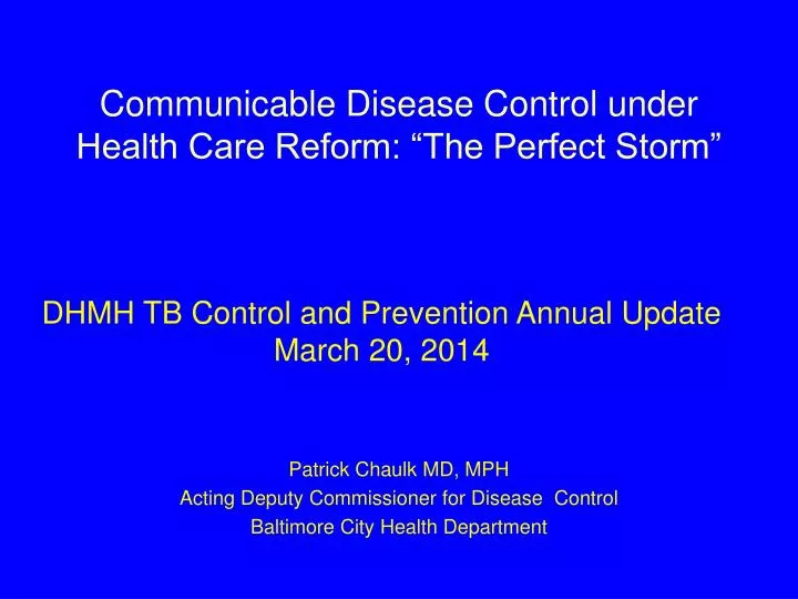 communicable disease control under health care reform the perfect storm