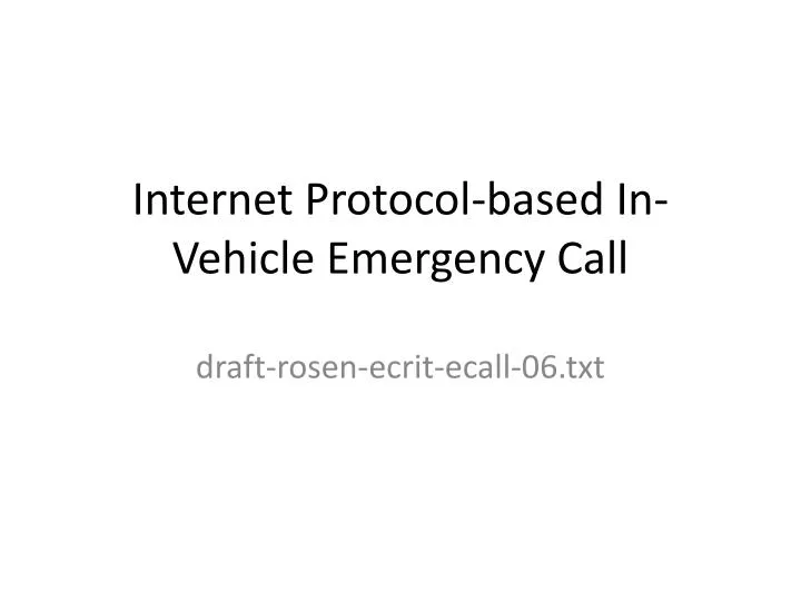 internet protocol based in vehicle emergency call