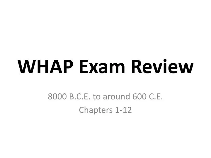 whap exam review