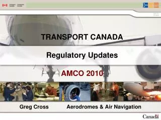 TRANSPORT CANADA Regulatory Updates AMCO 2010