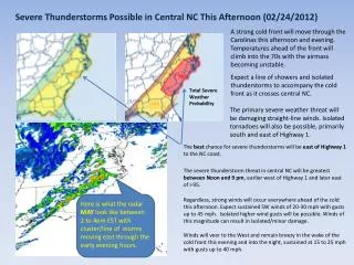 Severe Thunderstorms Possible in Central NC This Afternoon (02/24/2012)
