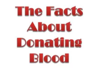 The Facts About Donating Blood