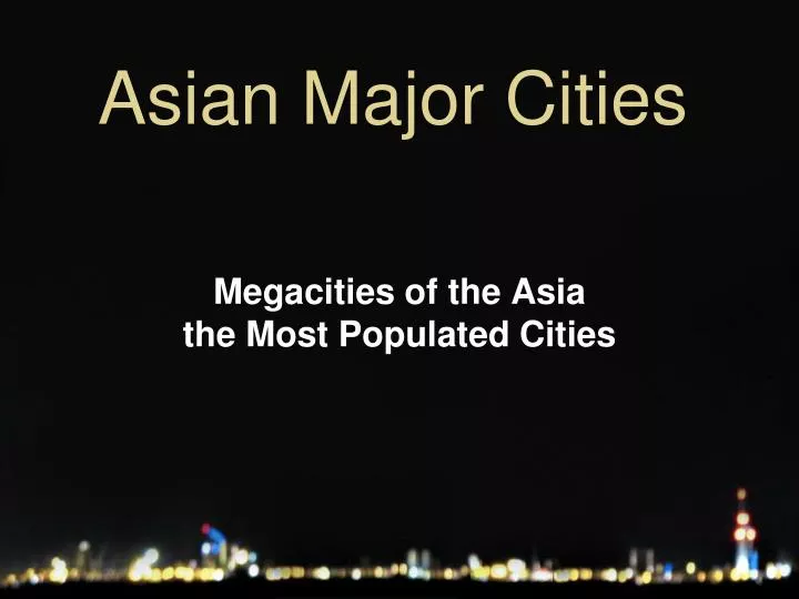 asian major cities