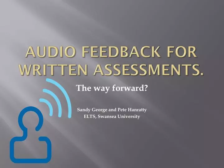 audio feedback for written assessments
