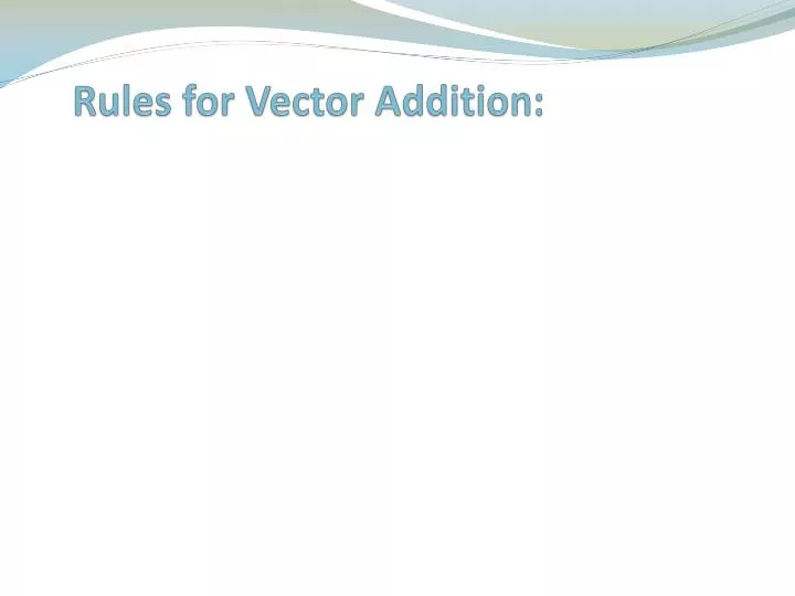 rules for vector addition