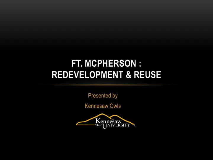 ft mcpherson redevelopment reuse