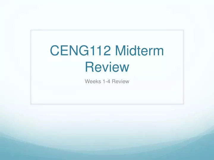 ceng112 midterm review