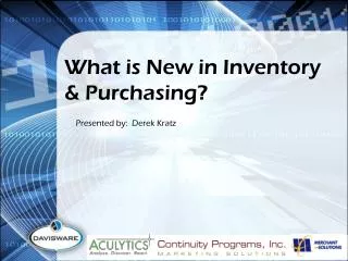 What is New in Inventory &amp; Purchasing?
