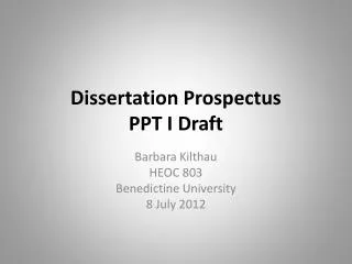 Dissertation Prospectus PPT I Draft