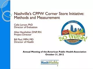 Annual Meeting of the American Public Health Association October 31, 2012