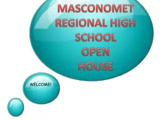 MASCONOMET REGIONAL HIGH SCHOOL OPEN HOUSE