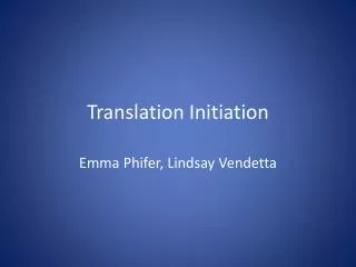 Translation Initiation