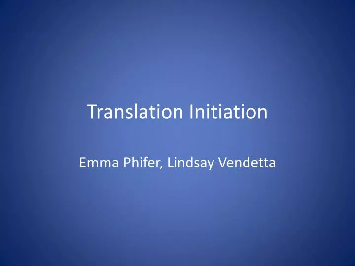 translation initiation