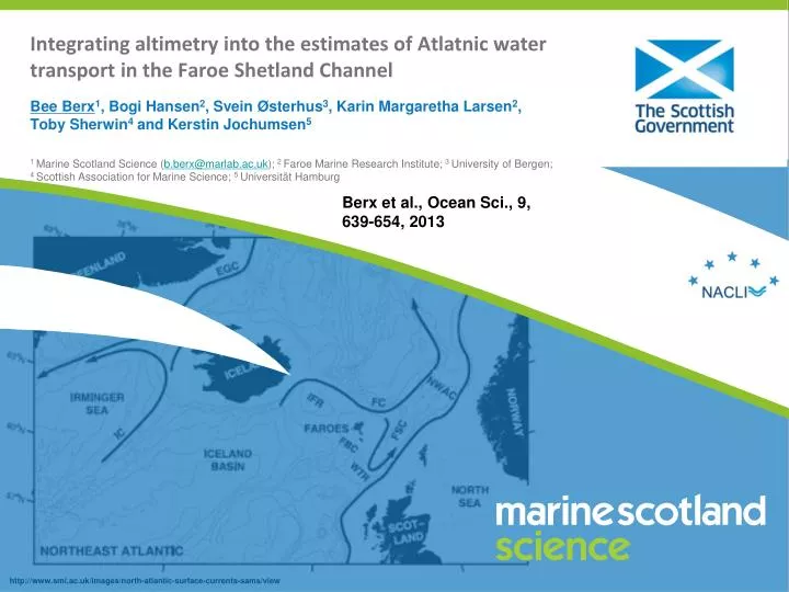 integrating altimetry into the estimates of atlatnic water transport in the faroe shetland channel
