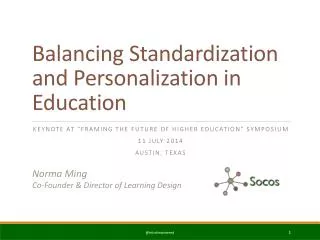 Balancing Standardization and Personalization in Education