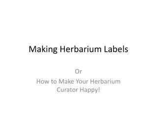 Making Herbarium Labels