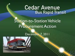 Station-to-Station Vehicle Procurement Action