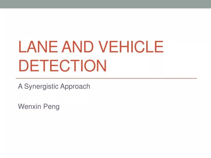 lane and vehicle detection