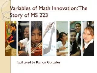 Variables of Math Innovation: The Story of MS 223