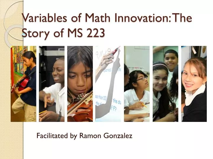 variables of math innovation the story of ms 223