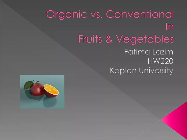 organic vs conventional in fruits vegetables