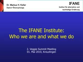 The IFANE Institute: Who we are and what we do