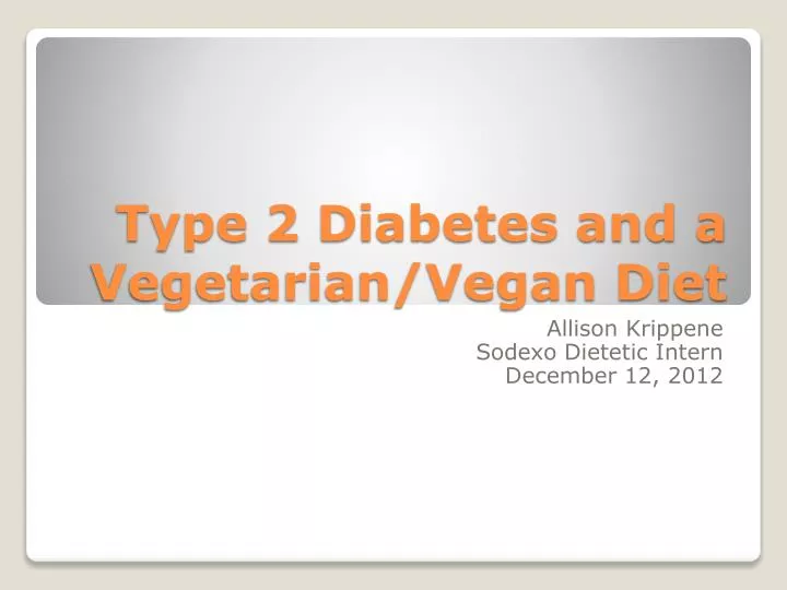 type 2 diabetes and a vegetarian vegan diet