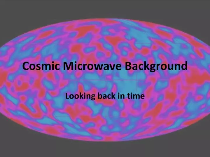 cosmic microwave background