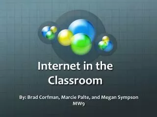 Internet in the Classroom