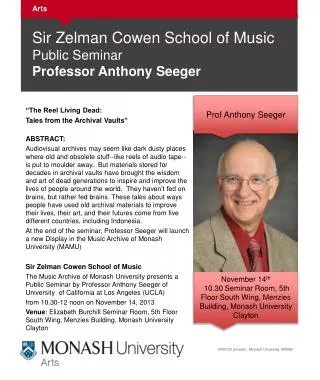 Sir Zelman Cowen School of Music Public Seminar Professor Anthony Seeger