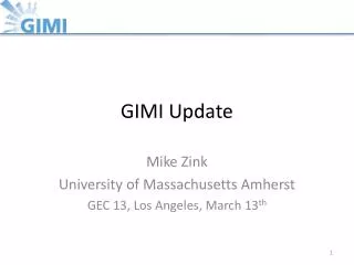 GIMI Update