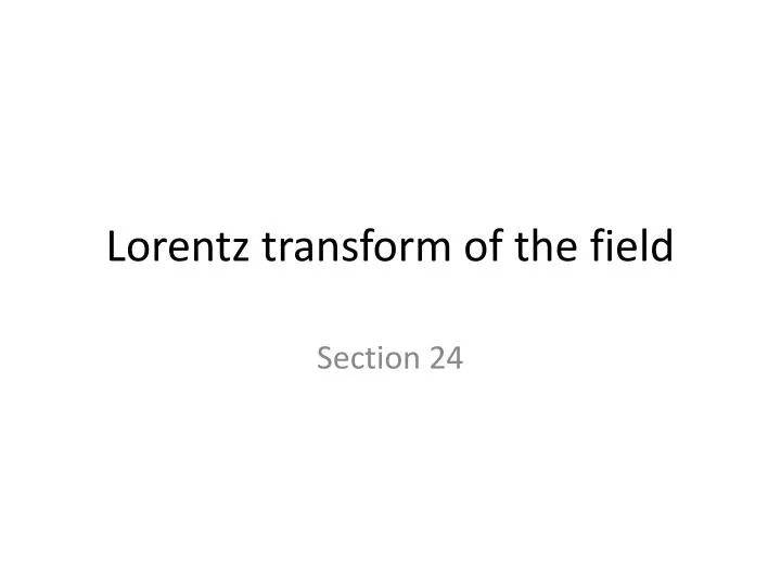 lorentz transform of the field