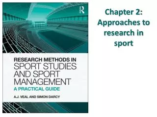 Chapter 2: Approaches to research in sport