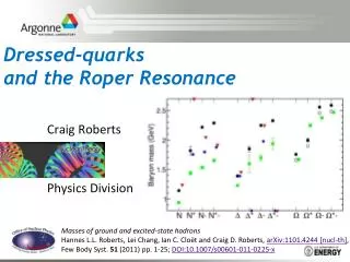 Dressed-quarks and the Roper Resonance
