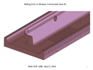 Milling Error in Module 1 Horizontal Vane #1