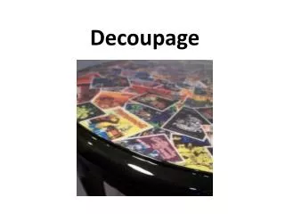 decoupage
