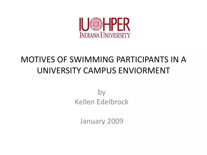 motives of swimming participants in a university campus enviorment