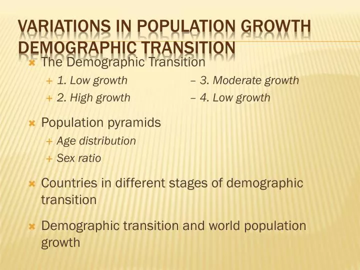 variations in population growth demographic transition