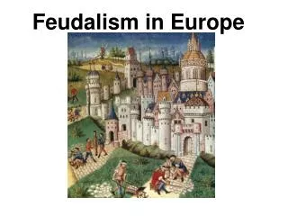 Feudalism in Europe