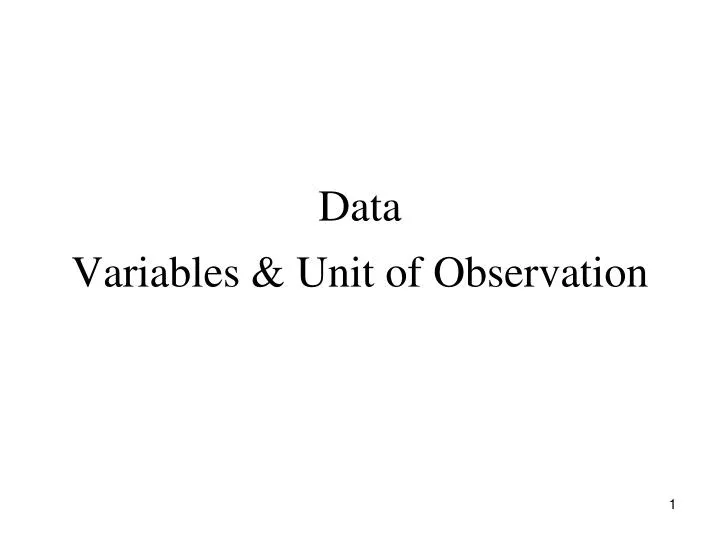 data variables unit of observation