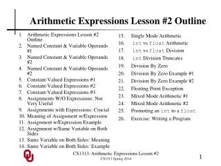 Arithmetic Expressions Lesson #2 Outline