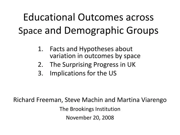 educational outcomes across space and demographic groups