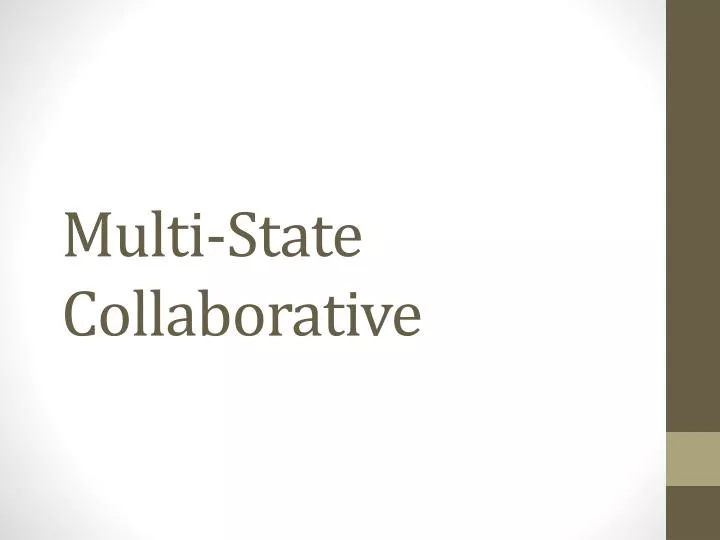 multi state collaborative