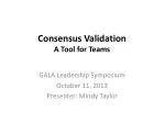 Consensus Validation A Tool for Teams - slide 1