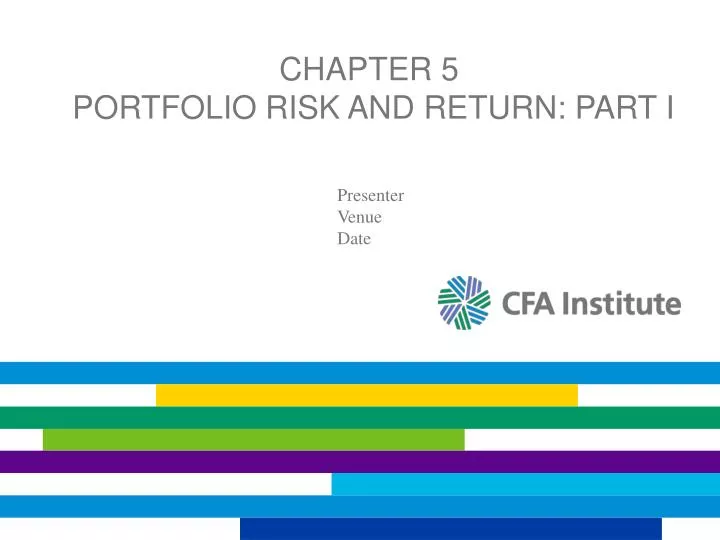 chapter 5 portfolio risk and return part i