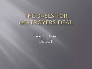 The Bases for Destroyers Deal