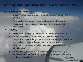 Lightning and upper-tropospheric water vapor (UTWV)