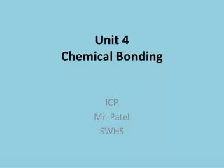 Unit 4 Chemical Bonding
