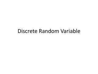 Discrete Random Variable